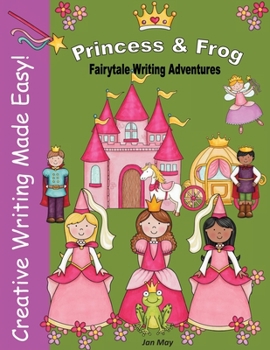 Paperback Princess and Frog Fairytale Writing Adventure Book