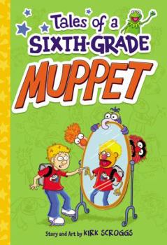 Hardcover Tales of a Sixth-Grade Muppet Book