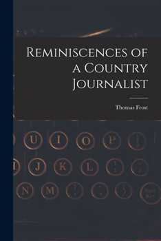 Reminiscences of a Country Journalist