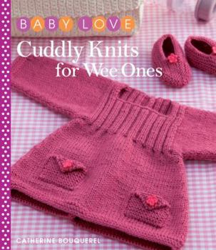 Paperback Cuddly Knits for Wee Ones Book