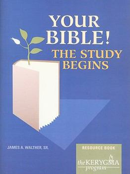 Paperback Your Bible! Resource Book: The Study Begins Book