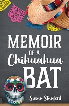 Paperback Memoir of a Chihuahua Bat Book