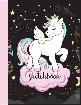 Paperback Sketchbook: Cute Unicorn for Drawing, Writing, Painting and Sketching Large Blank Sketchbook For Girls and Teacher Daily Creative Book