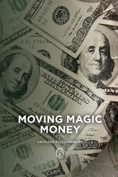 Paperback Moving Magic Money Book