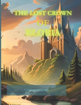 Paperback The Lost Crown Of Eloria Book