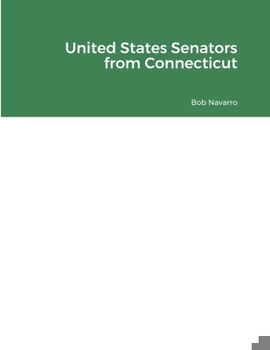 Paperback United States Senators from Connecticut Book