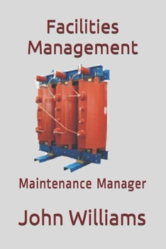 Paperback Facilities Management: Maintenance Manager Book