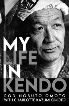 Paperback My Life in Kendo Book