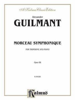 Paperback Morceau Symphonique, Op. 88: Part(s) (Kalmus Edition) Book