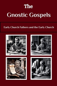 Paperback The Gnostic Gospels Book
