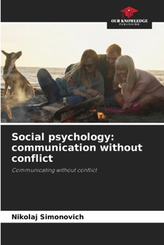 Paperback Social psychology: communication without conflict Book