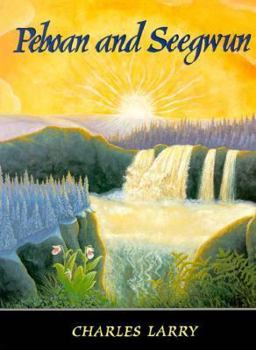 Hardcover Peboan and Seegwun Book