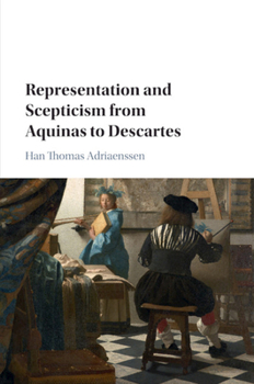 Paperback Representation and Scepticism from Aquinas to Descartes Book