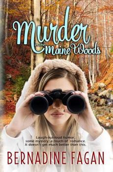 Murder in the Maine Woods - Book #2 of the Nora Lassiter