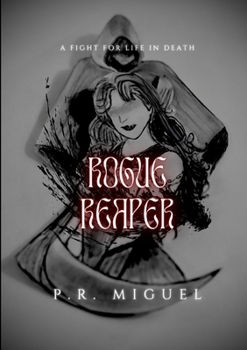 Paperback Rogue Reaper: A Fight for Life in Death Book