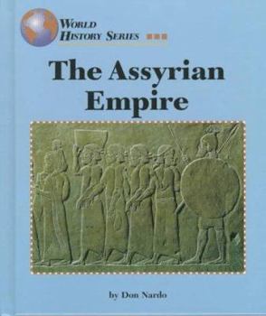 The Assyrian Empire (World History) - Book  of the World History
