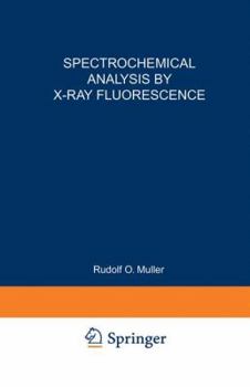 Paperback Spectrochemical Analysis by X-Ray Fluorescence Book