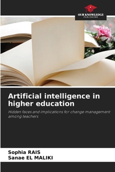 Artificial intelligence in higher education