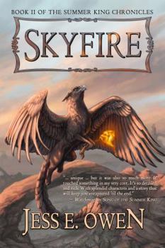 Paperback Skyfire: Book II of the Summer King Chronicles Book