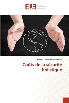 Paperback Coûts de la sécurité holistique [French] Book