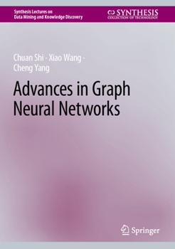 Hardcover Advances in Graph Neural Networks Book