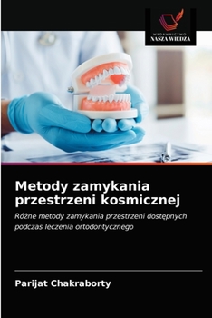 Paperback Metody zamykania przestrzeni kosmicznej [Polish] Book