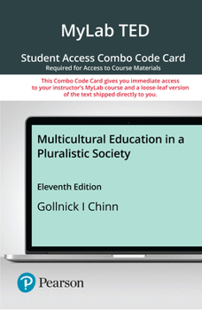Misc. Mylab Education with Pearson Etext -- Combo Access Card -- For Multicultural Education in a Pluralistic Society Book
