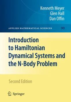 Hardcover Introduction to Hamiltonian Dynamical Systems and the N-Body Problem (Applied Mathematical Sciences) Book
