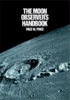 Hardcover The Moon Observer's Handbook Book