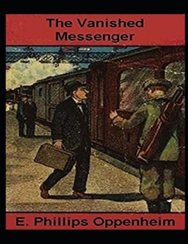 Paperback The Vanished Messenger Illustrated Book