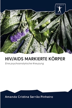 Paperback Hiv/AIDS Markierte Körper [German] Book