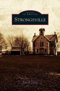 Strongsville - Book  of the Images of America: Ohio