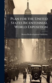 Hardcover Plan for the United States Bicentennial World Exposition Book