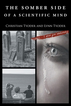 Paperback The Somber Side of a Scientific Mind Book