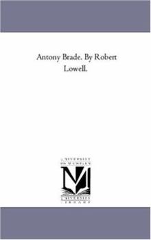 Paperback Antony Brade. by Robert Lowell. Book