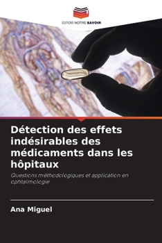 Paperback Détection des effets indésirables des médicaments dans les hôpitaux [French] Book