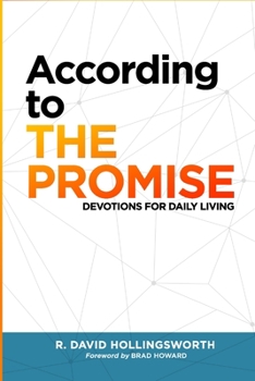 Paperback According to The Promise: Devotions for Daily Living Book