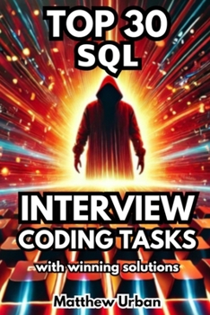 Paperback TOP 30 SQL Interview Coding Tasks Book