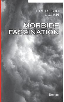 Paperback Morbide Faszination: Roman [German] Book