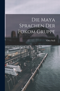 Paperback Die Maya Sprachen der Pokom Gruppe Book