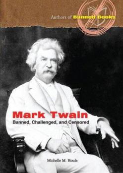 Library Binding Mark Twain: Banned, Challenged, and Censored Book
