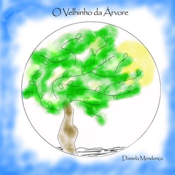Paperback O Velhinho da Árvore [Portuguese] Book