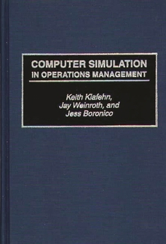 Hardcover Computer Simulation in Operations Management Book