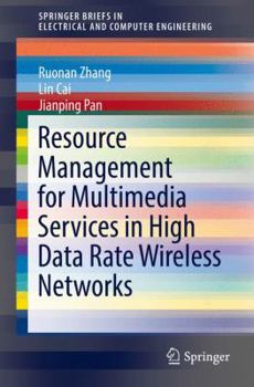 Paperback Resource Management for Multimedia Services in High Data Rate Wireless Networks Book