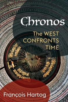Hardcover Chronos: The West Confronts Time Book