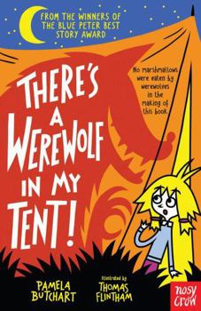 Paperback There's a Werewolf in My Tent! (Baby Aliens) Book