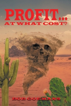 Paperback Profit... At What Cost? Book