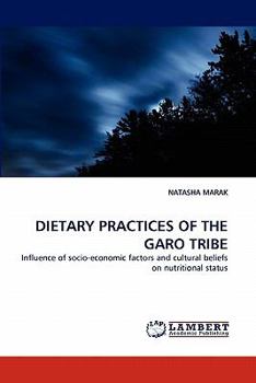 Paperback Dietary Practices of the Garo Tribe Book