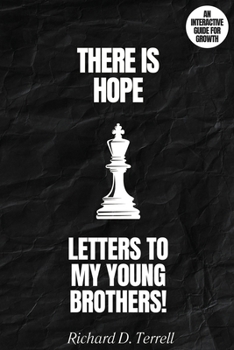 Paperback Letters to My Young Brothers: There Is Hope! Book