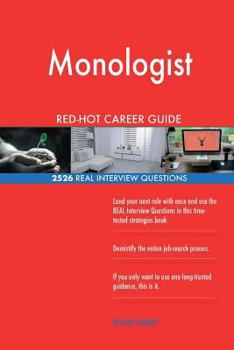 Paperback Monologist RED-HOT Career Guide; 2526 REAL Interview Questions Book